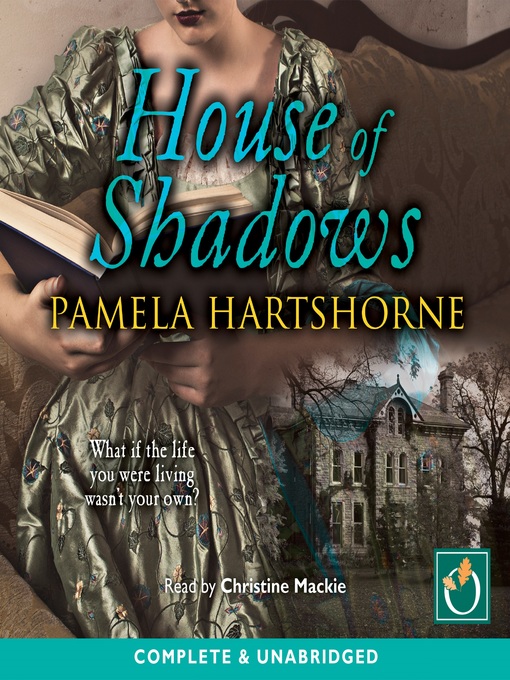 Title details for House of Shadows by Pamela Hartshorne - Wait list